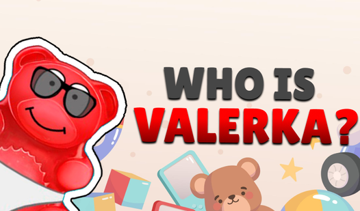 Who is Valerka?