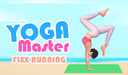 Yoga Master - Flex Running