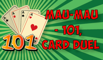 Mau-Mau - 101, card duel