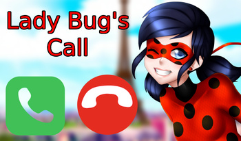 Lady Bug's Call