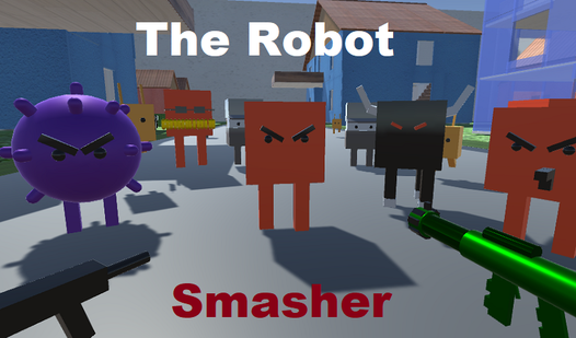 The robot smasher