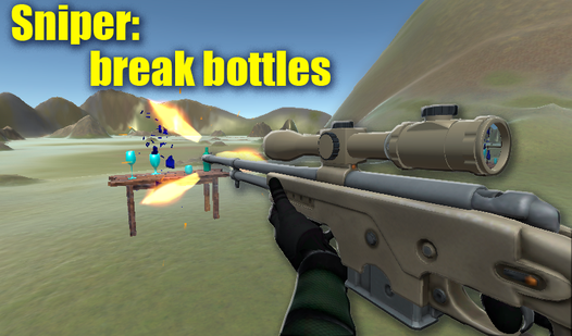 Sniper: break bottles