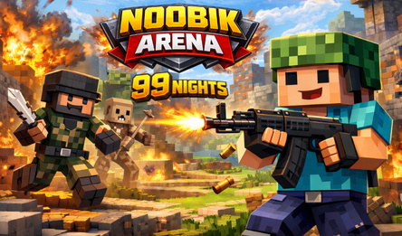 Noobik Arena - 99 nights