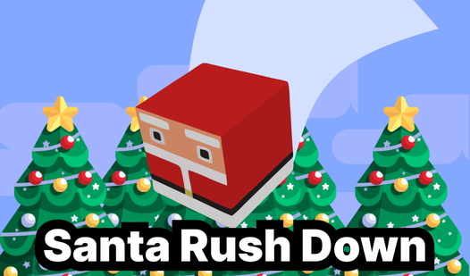 Santa Rush Down