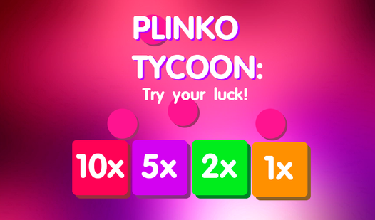 Plinko tycoon: try your luck!