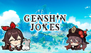 Genshin Jokes