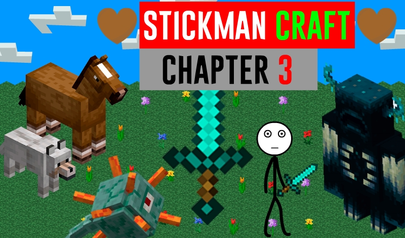 Stickman Craft. Chapter 3 game cover