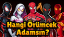 Hangi Örümcek Adamsın?