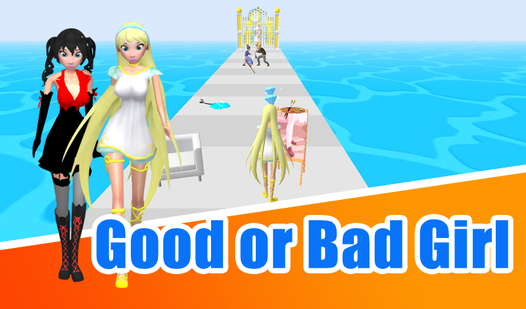 Good or Bad Girl