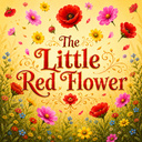 The Little Red Flower