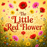 The Little Red Flower