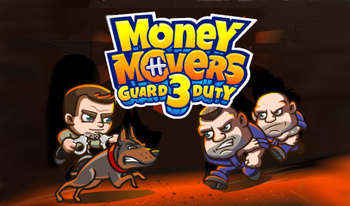 Money Movers 3 Guard Duty