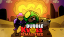 Bubble Kvass Remastered