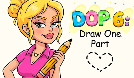 DOP 6: Draw One Part