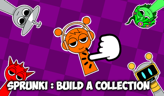 Sprunki : Build a collection