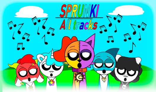 Sprunki All tracks