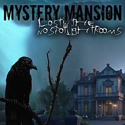 Mystery Mansion Lost in the no spotlight rooms