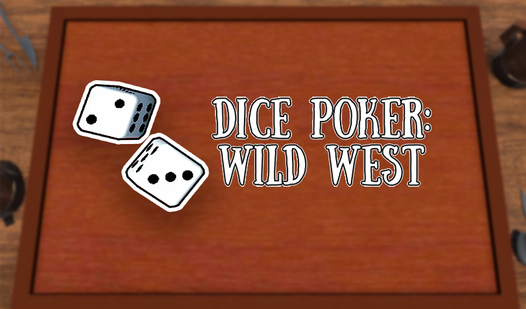 Dice Poker: Wild West