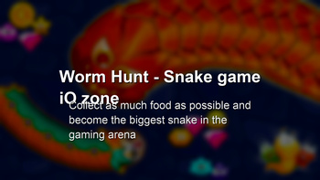 Worm Hunt - Snake game iO zone: Play Online For Free On Playhop