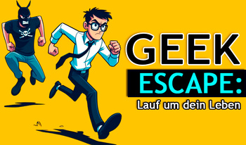 Geek Escape: Lauf um dein Leben