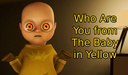 Who Are You from The Baby in Yellow