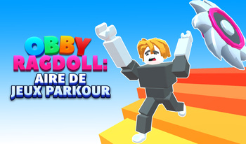 Obby Ragdoll: Aire de jeux Parkour