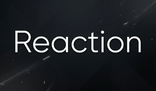 Reaction