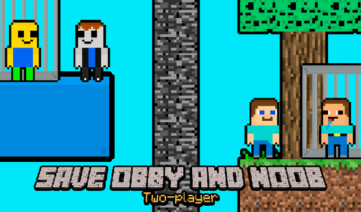 Save Obby and Noob Two-player