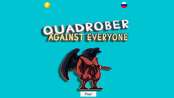 Quadrober against everyone