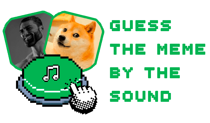 Guess the Meme by the Sound game cover