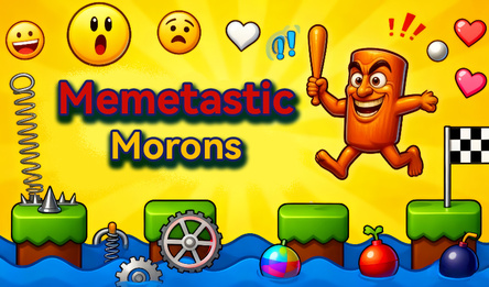 Memetastic Morons