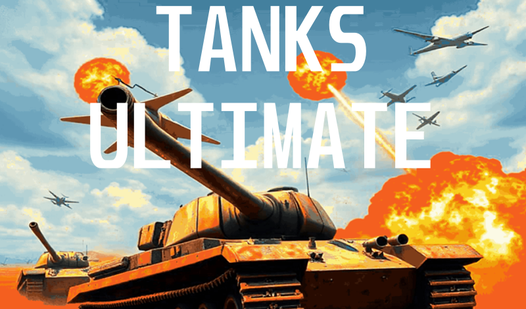 Tanks Ultimate