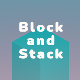 Block and Stack