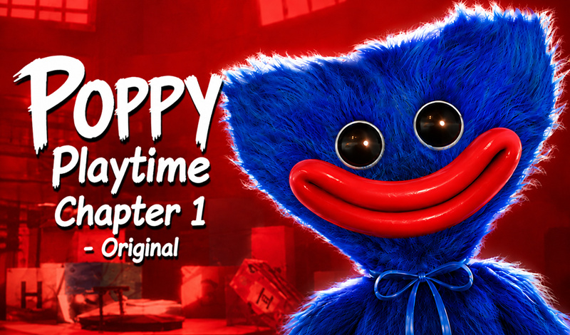 Poppy Playtime Chapter 1 - Original