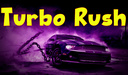 Turbo Rush