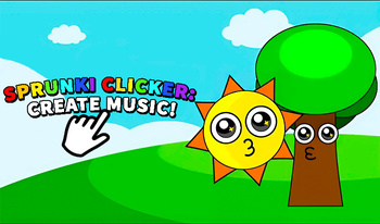 Sprunki Clicker: Create Music!