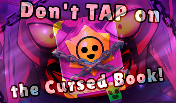 Don't TAP on the Cursed Book!