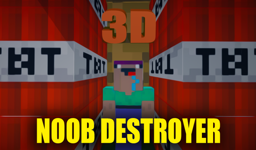 3D Noob Destroyer