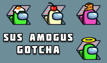 Sus Amogus Gotcha