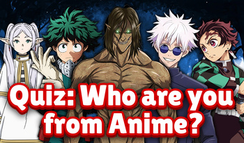 Quiz: Who are you from Anime?