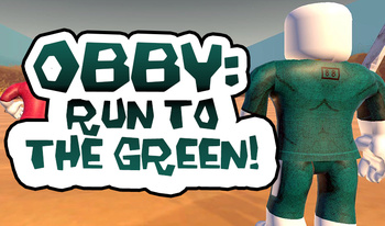 Obby: Run to the Green!