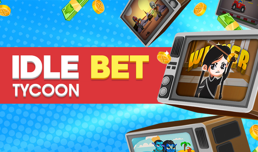 Idle Bet Tycoon