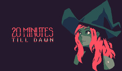20 Minutes Till Dawn