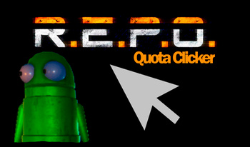 R.E.P. O: Quota Clicker