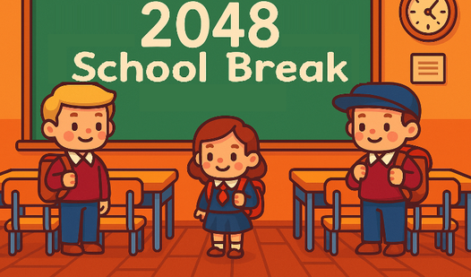 2048 School Break