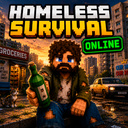 Homeless Survival Online