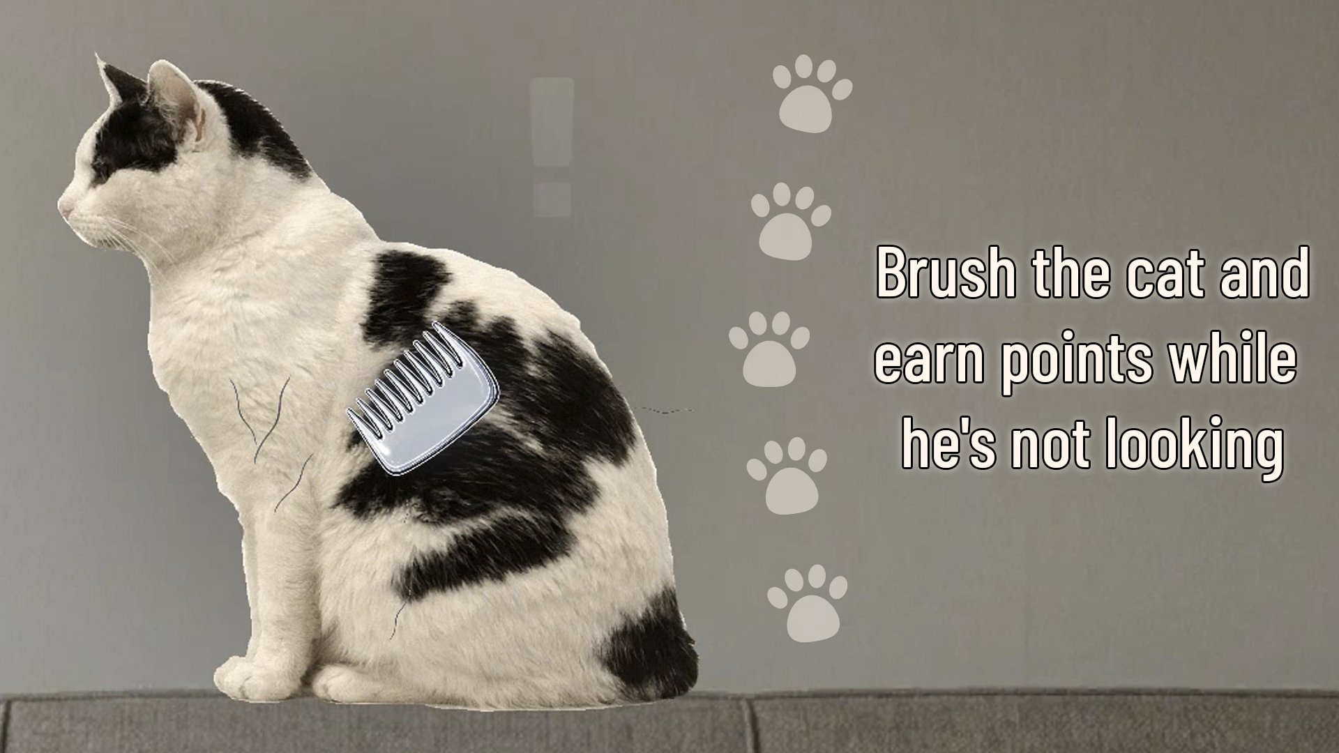 Comb it! While cat is not looking — screenshot 1