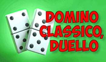 Domino classico, duello