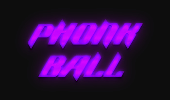 Phonk Ball