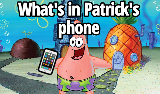 What's in Patrick's phone